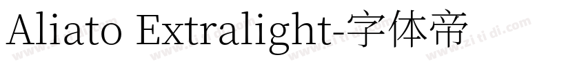 Aliato Extralight字体转换